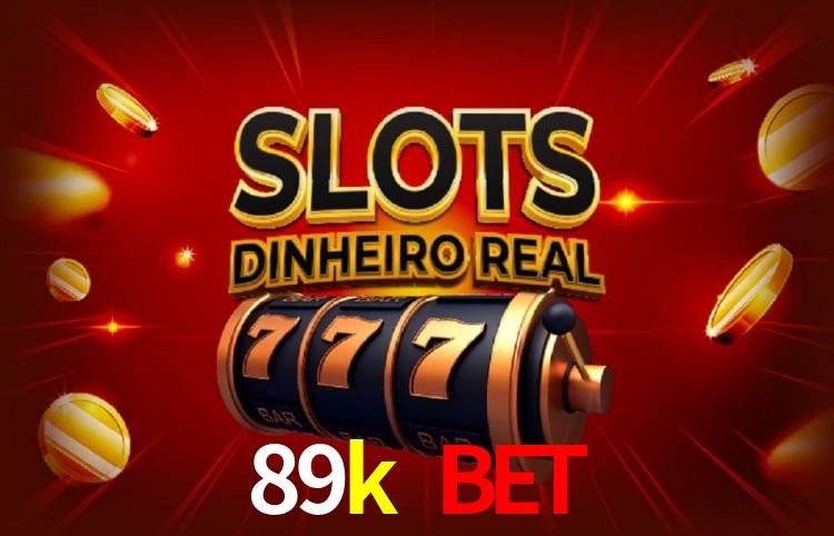 89k bet